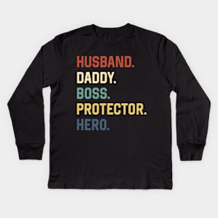 Fathers Day Shirt Husband Daddy Boss Protector Hero Gift Kids Long Sleeve T-Shirt